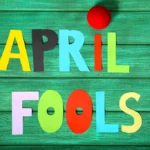 ৰ্নিদোষ ধেমালিৰ দিন -১ এপ্ৰিল – নিবেদিতা হাজৰিকা