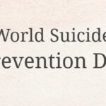 World Suicide Prevention Day: Choosing Hope Over Silence – Siddharth Roy